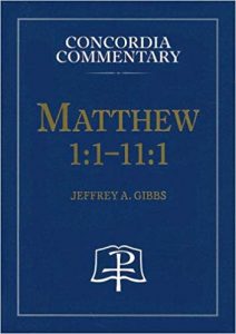 Jeffrey Gibbs Matthew Commentary