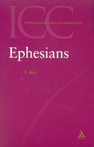 Ephesians commentary by Ernest Best