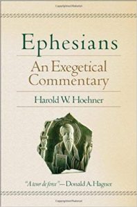 Ephesians commentary by Harold Hoehner