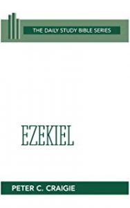 Ezekiel commentary by Peter Craigie