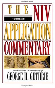 Hebrews commentary by George Guthrie
