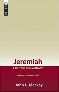 Jeremiah commentary by John Mackay