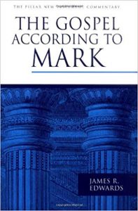 Mark commentary by James R. Edwards