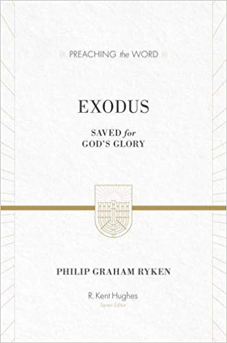 Exodus commentary by Philip Graham Ryken