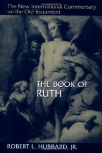 Ruth commentary by Robert Hubbard