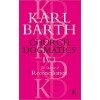Church Dogmatics by Karl Barth