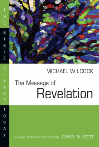 Revelation commentary by Michael Wilcock