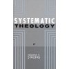 Augustus Strong Systematic Theology