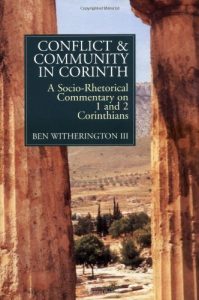 1 Corinthians commentary Ben Witherington