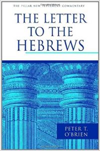 Hebrews commentary by Peter O'Brien
