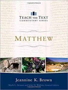 Matthew commentary by Jeannine Brown