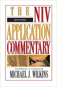 Matthew commentary by Michael Wilkins