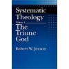 Robert Jensen Systematic Theology