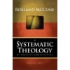 Systematic Theology by Rolland McCune