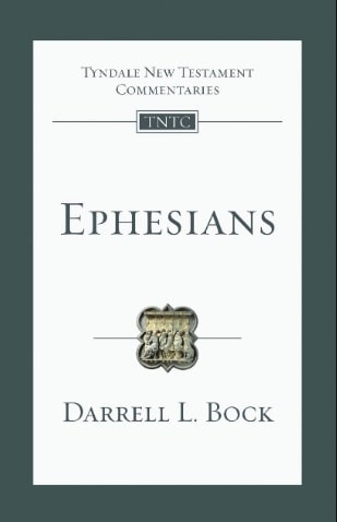 Ephesians commentary by Darrell Bock