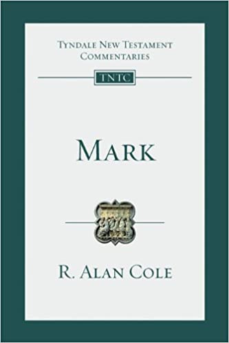 Mark commentary by R. Alan Cole