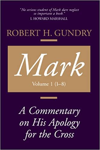 Mark commentary by Robert Gundry