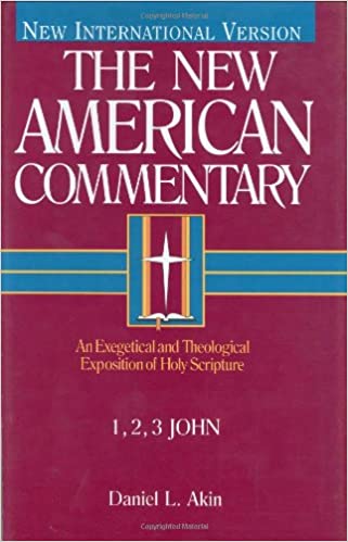 1 2 3 John commentary Daniel Akin