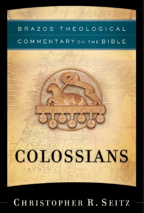 Colossians commentary Christopher Seitz