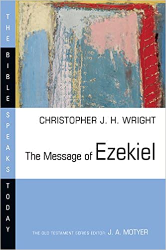 Ezekiel commentary Christopher Wright