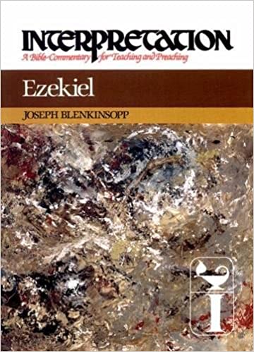 Ezekiel commentary Interpretation