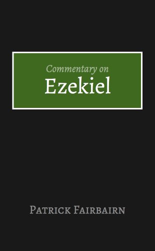 Ezekiel commentary Fairbairn