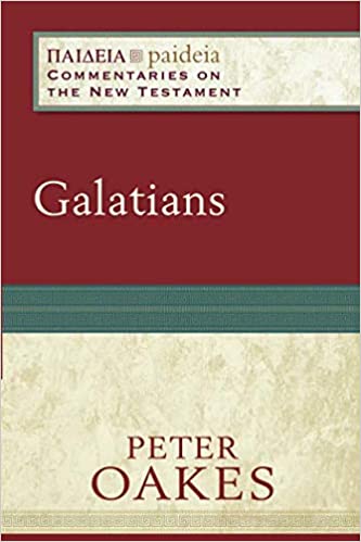 Galatians commentary Peter Oakes