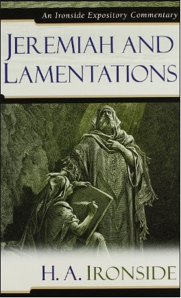 Lamentations commentary H.A. Ironside