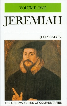 Jeremiah commentary Geneva John Calvin