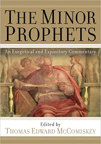 Minor Prophets commentary McComiskey