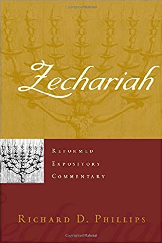 Zechariah commentary Richard Phillips