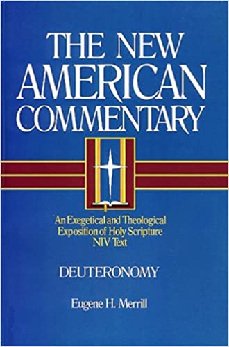 Deuteronomy commentary Merrill