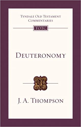 Deuteronomy commentary Thompson