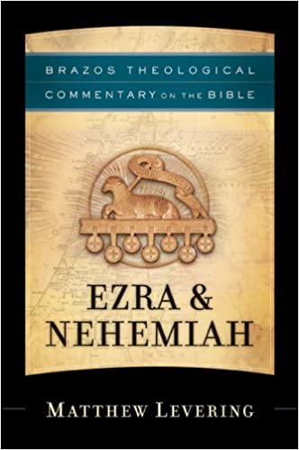 Nehemiah commentary Brazos