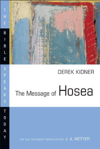 Hosea commentary Derek Kidner