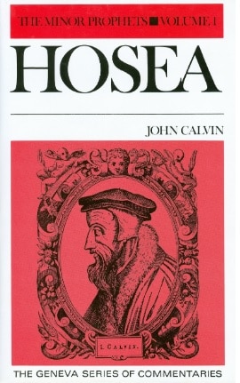 Hosea commentary John Calvin