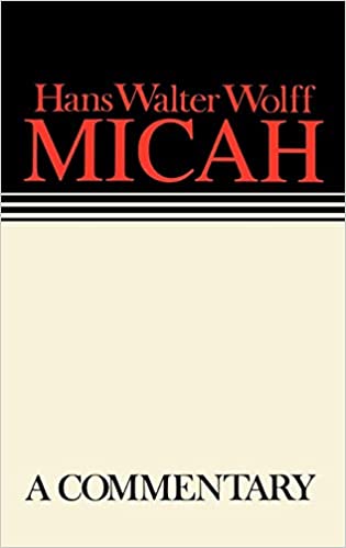 Micah commentary Wolff