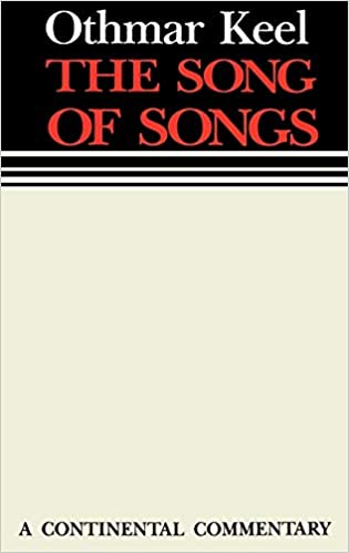Song of Songs Solomon Keel