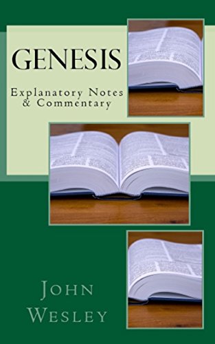 John Wesley Notes and Commentary